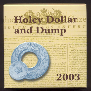 Thumbnail for 2003 Australian Holey Dollar and Dump Subscription Coin - 54.3 grams
