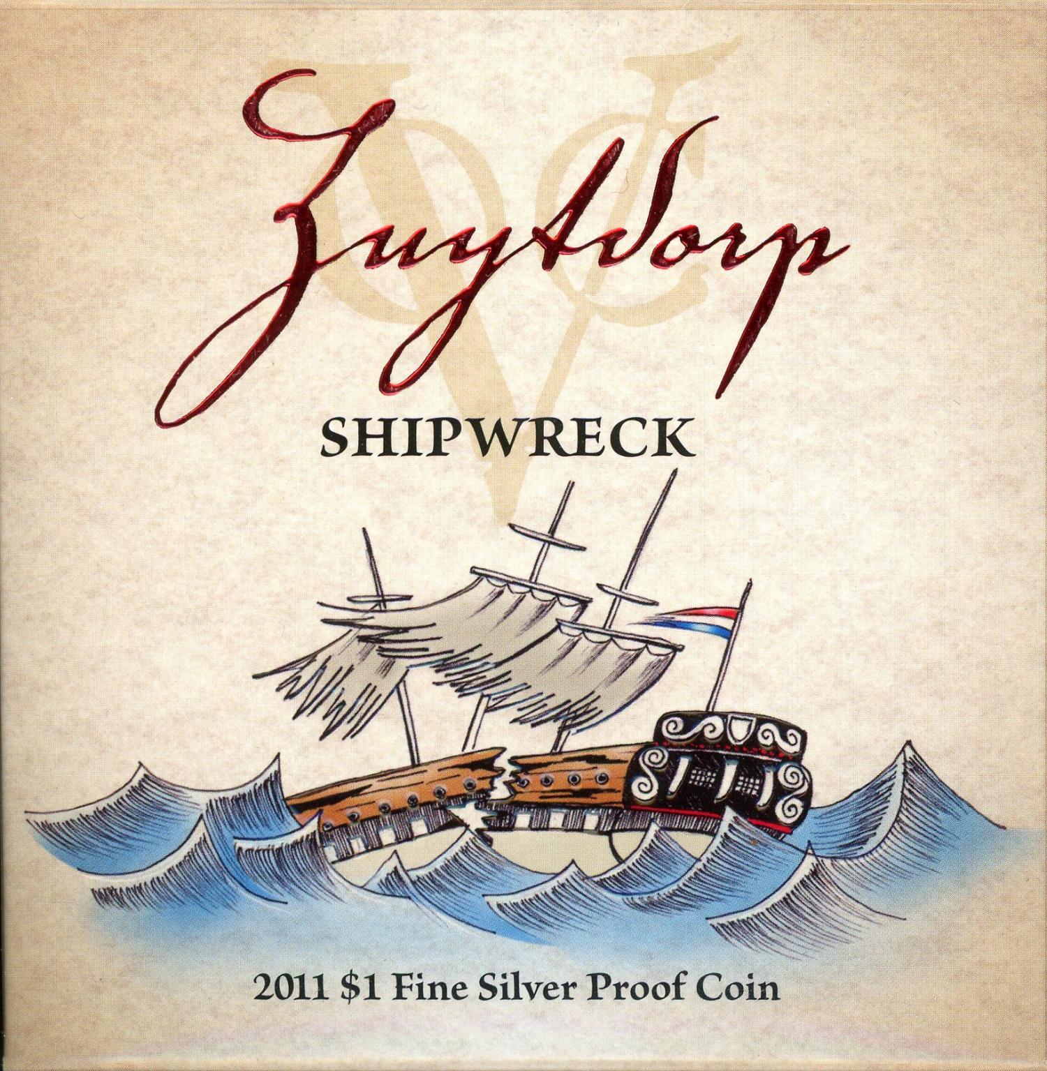 Thumbnail for 2011 Zuytdorp Shipwreck Made To Order $1 Silver Proof