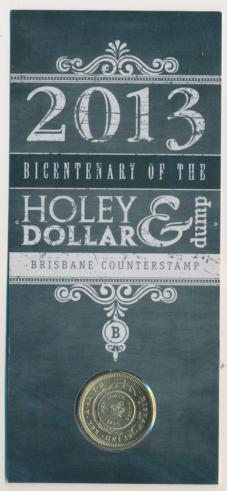 Thumbnail for 2013 Holey Dollar & Dump Bicentenary - Brisbane Counterstamp