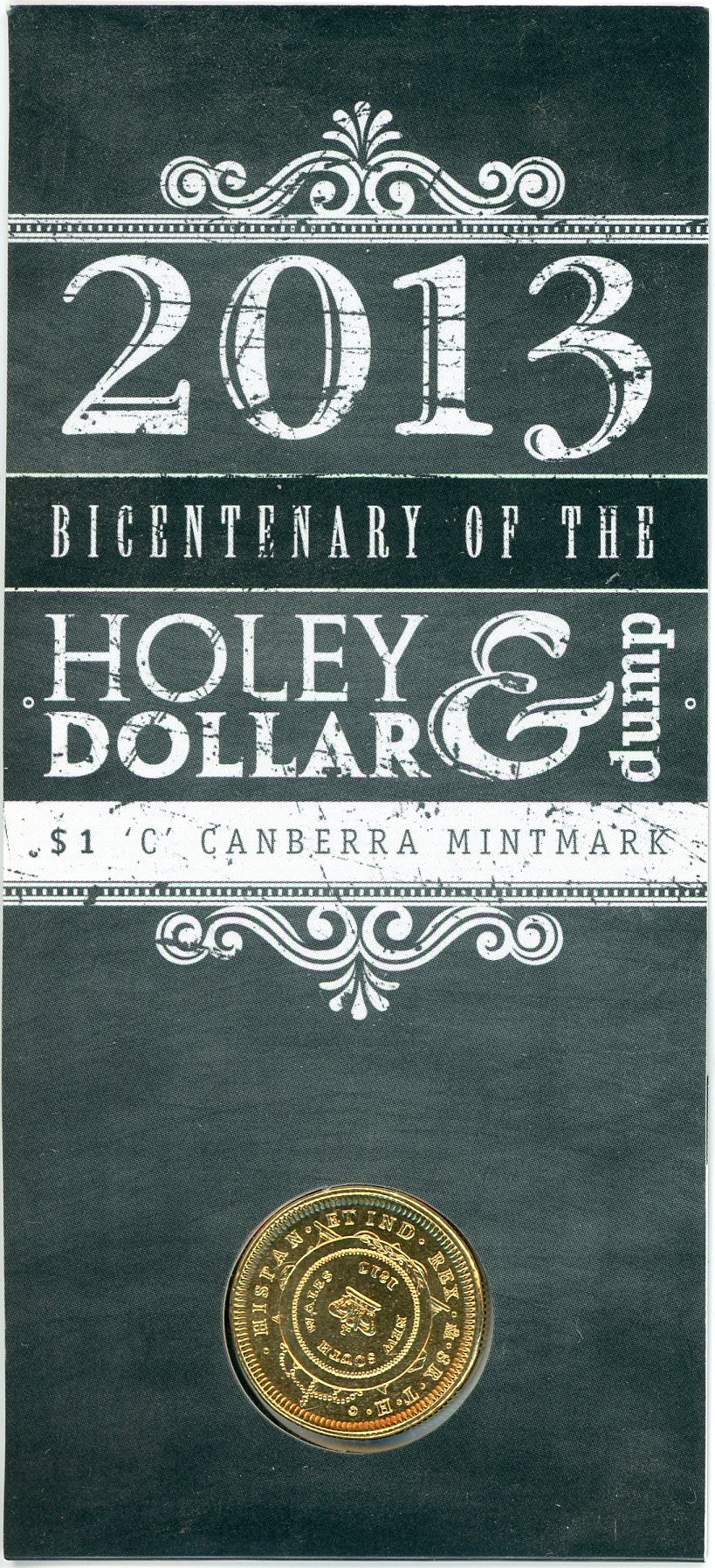 Thumbnail for 2013 Holey Dollar and Dump BiCentenary - C Mintmark