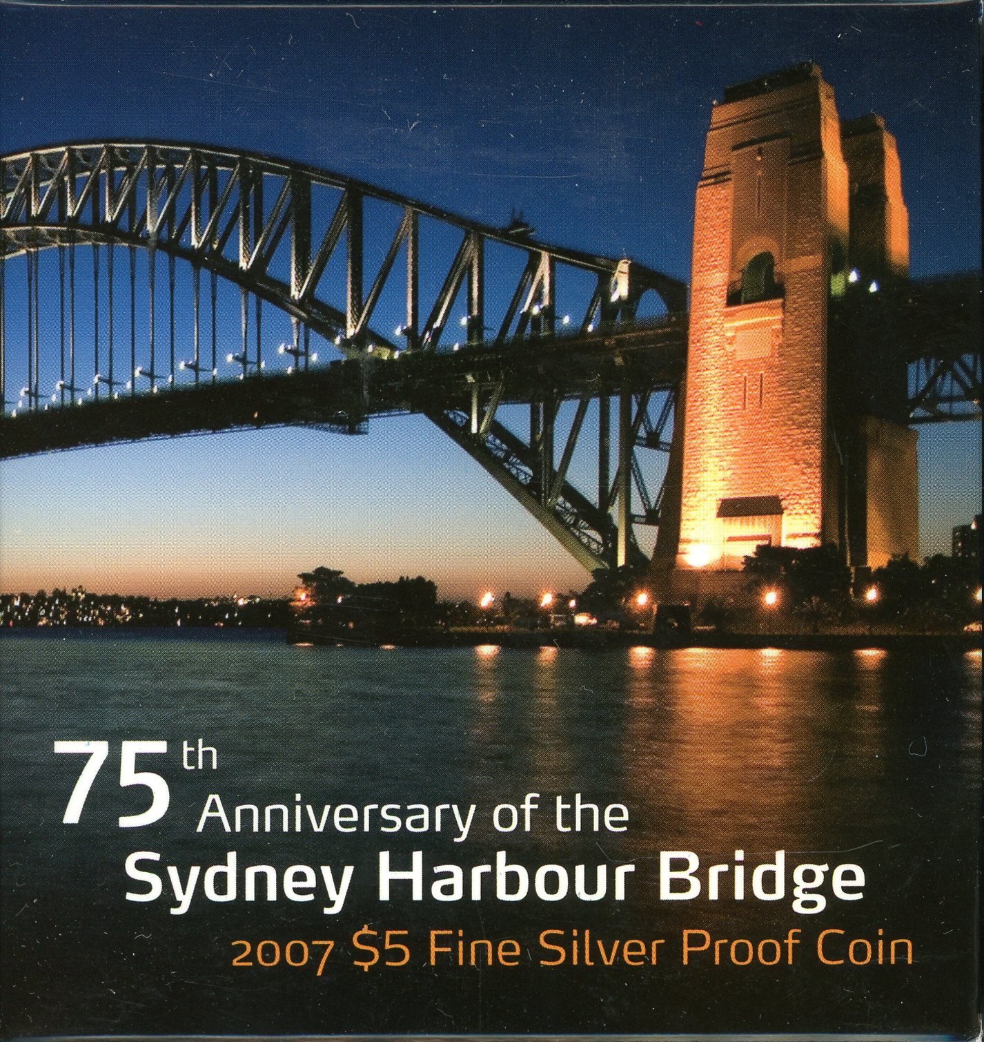 Thumbnail for 2007 75th Anniversary of the Sydney Harbour Bridge $5 Proof